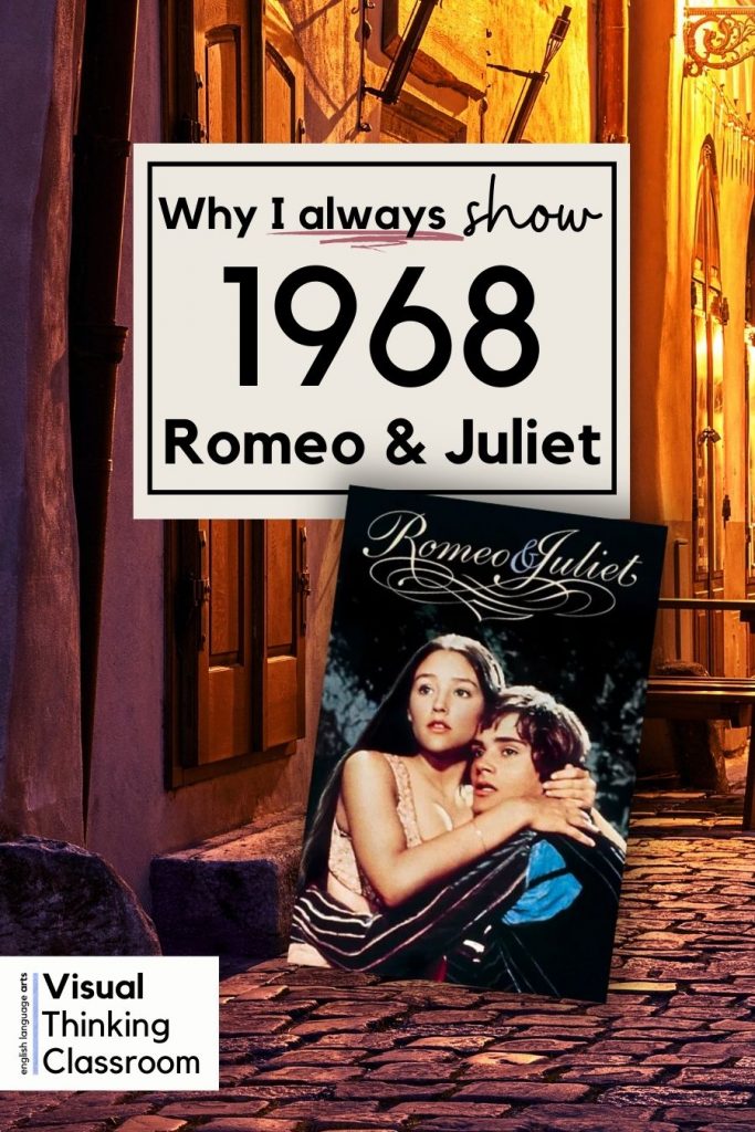 Romeo and Juliet 1968 movie teaching ideas for high school classrooms.